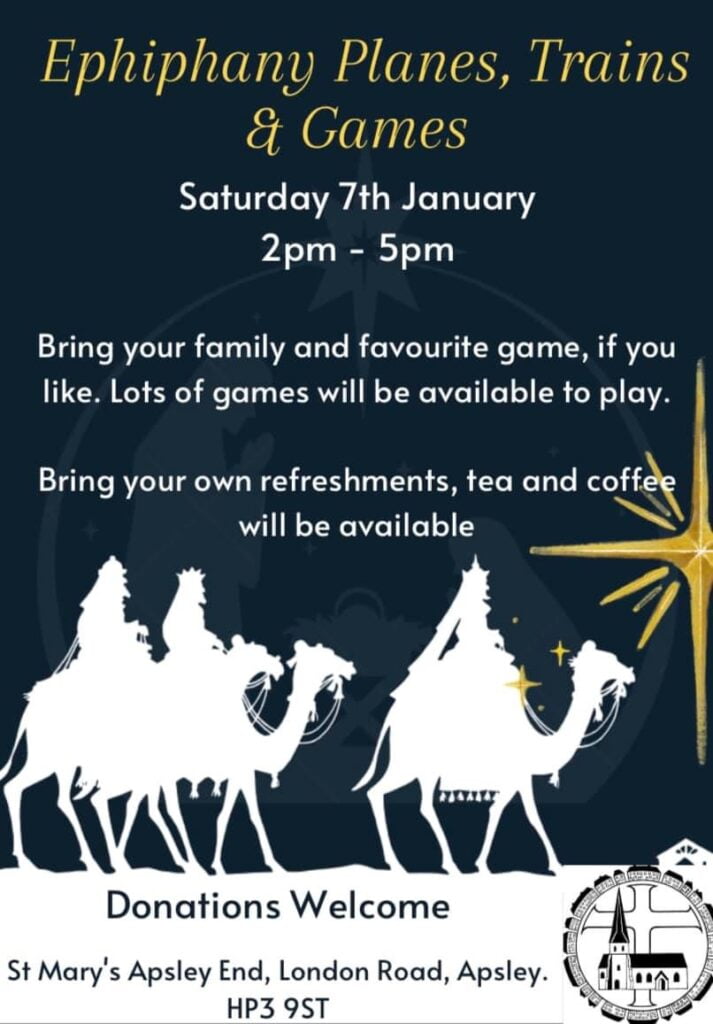Epiphany planes, trains and games! 2 till 5 pm on Saturday 7th January at St Mary’s church. Bring your family and bring your favourite games! Donations welcome.
